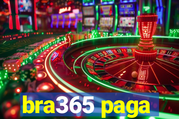 bra365 paga